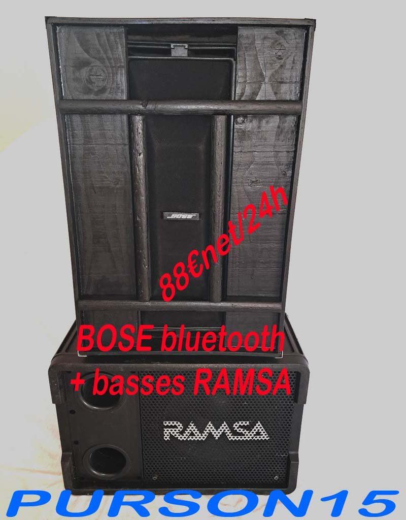 enceinte bluetooth et caisson de basse BOSE/RAMSA