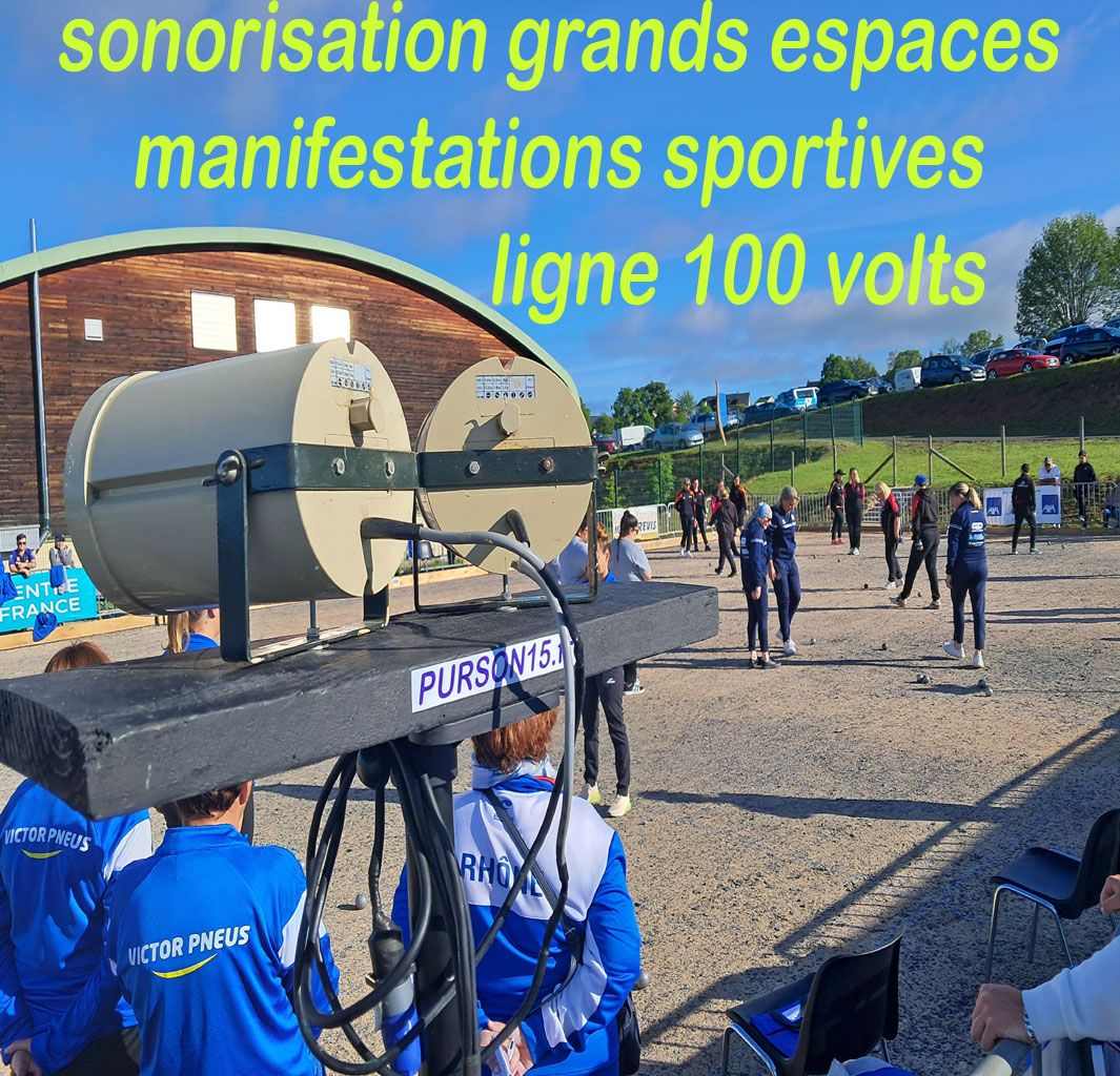 Sonorisation grands espaces,foire,manifestation sportive